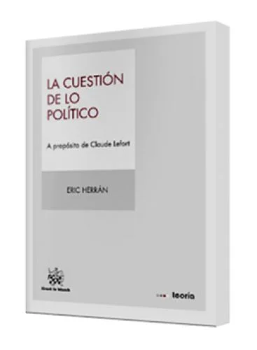 LA CUESTIÓN DE LO POLÍTICO
