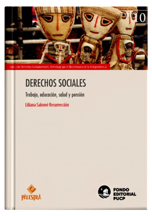DERECHOS SOCIALES - Trabajo, Educación, Salud y Pensión