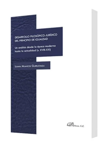 DESARROLLO FILOSÓFICO-JURÍDICO DEL PRINCIPIO DE IGUALDAD