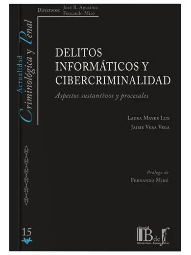 DELITOS INFORMÁTIVOS Y CIBERCRIMINALIDAD