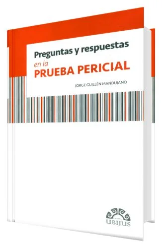 Preguntas y Respuestas en la Prueba Pericial