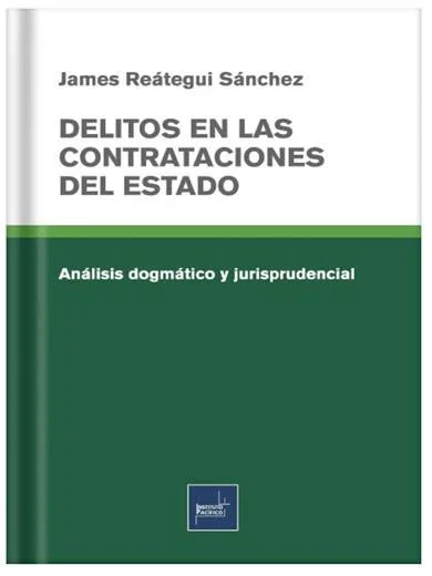 DELITOS EN LAS CONTRATACIONES DEL ESTADO