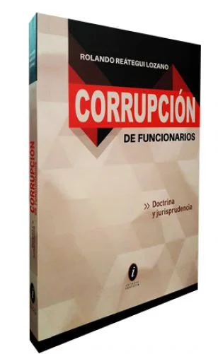 CORRUPCIÓN DE FUNCIONARIOS