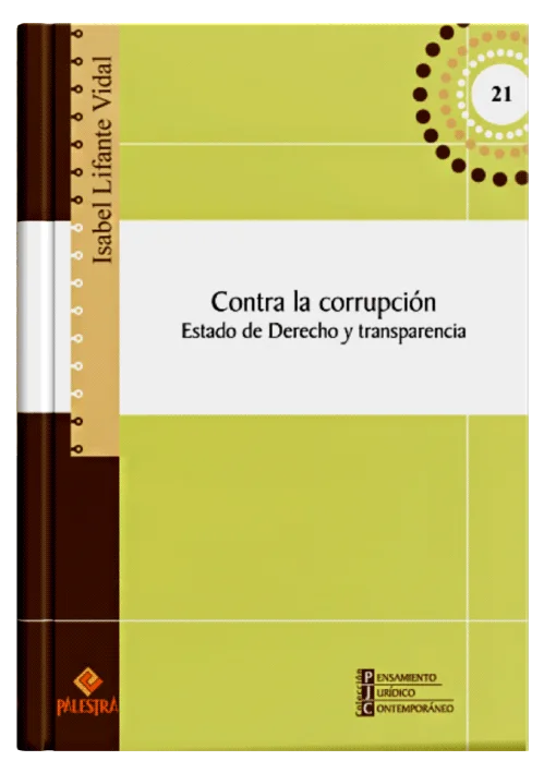 CONTRA LA CORRUPCIÓN - Estado de Derecho y transparencia