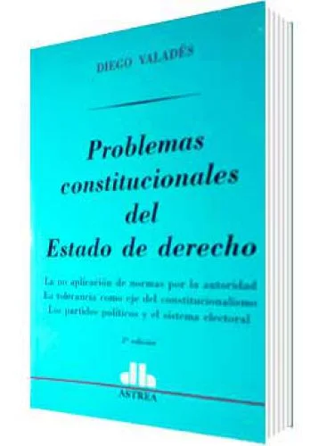 PROBLEMAS CONSTITUCIONALES DEL ESTADO DE DERECHO
