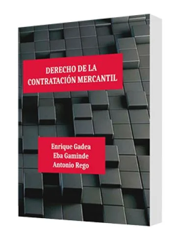 DERECHO DE LA CONTRATACIÓN MERCANTIL