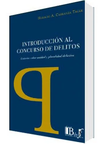 INTRODUCCIÓN AL CONCURSO DE DELITOS