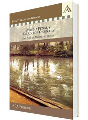 SISTEMA PENAL Y ESTADO DE DERECHO