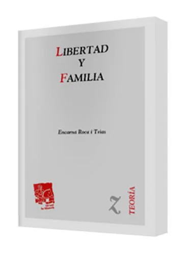 LIBERTAD Y FAMILIA