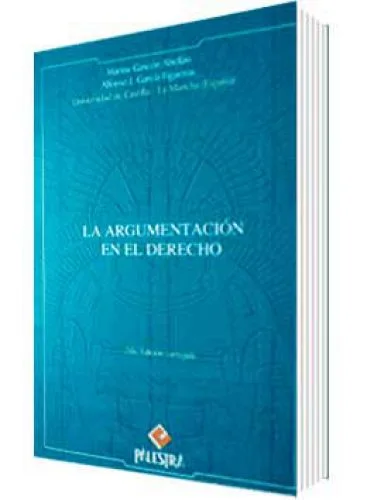 LA ARGUMENTACIÓN EN EL DERECHO