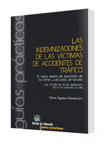 LAS INDEMNIZACIONES DE LAS VÍCTIMAS DE ACCIDENTES DE TRÁFICO