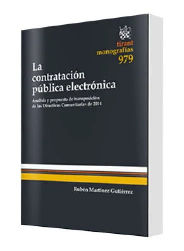 LA CONTRATACIÓN PÚBLICA ELECTÓNICA