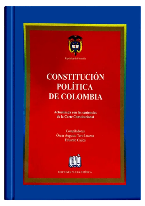 CONSTITUCIÓN POLÍTICA DE COLOMBIA