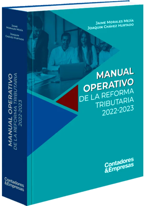 MANUAL OPERATIVO DE LA REFORMA TRIBUTARIA 2022-2023