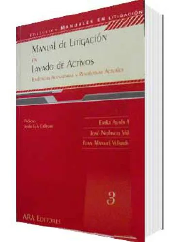 MANUAL DE LITIGACIÓN EN LAVADO DE ACTIVOS
