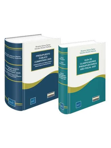 PRESUPUESTO PUBLICO COMENTADO 2025 + GUÍA DE CLASIFICADORES PRESUPUESTARIOS AÑO FISCAL 2025