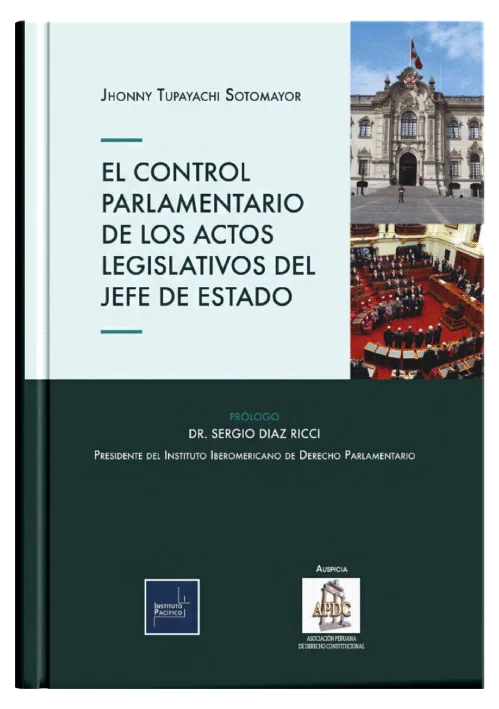 EL CONTROL PARLAMENTARIO DE LOS ACTOS LEGISLATIVOS DE JEFE DE ESTADO