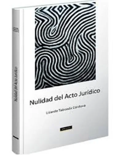NULIDAD DEL ACTO JURÍDICO