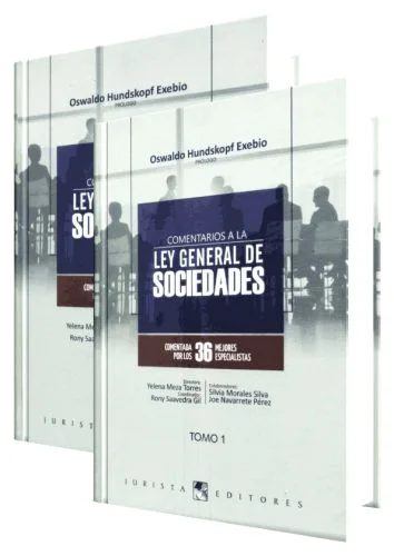 COMENTARIOS A LA LEY GENERAL DE SOCIEDADES - 2 Tomos