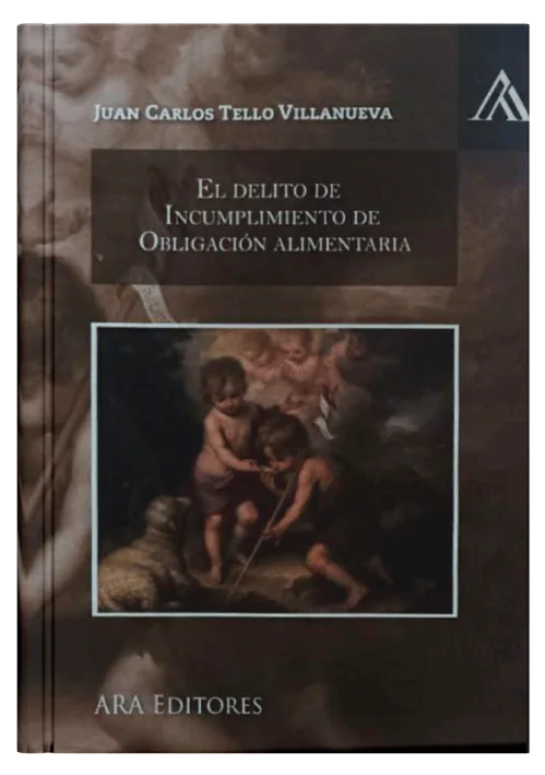 EL DELITO DE INCUMPLIMIENTO DE OBLIGACION ALIMENTARIA