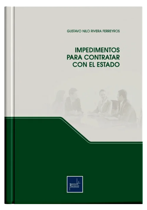 IMPEDIMENTOS PARA CONTRATAR CON EL ESTADO