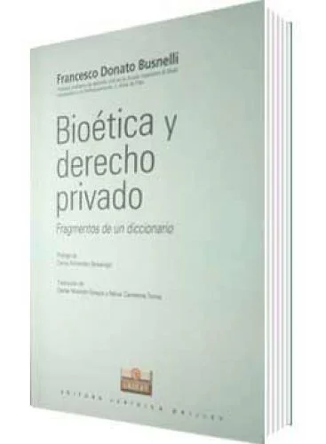 BIOÉTICA Y DERECHO PRIVADO
