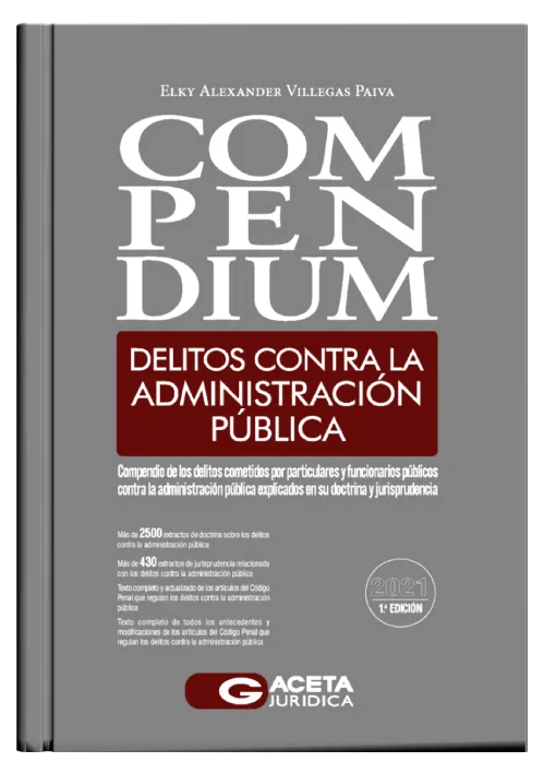 COMPENDIUM - DELITOS CONTRA LA ADMINISTRACIÓN PÚBLICA