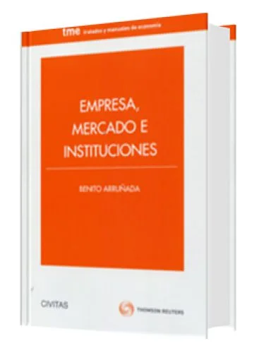 EMPRESA, MERCADO E INSTITUCIONES