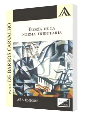 TEORÍA DE LA NORMA TRIBUTARIA