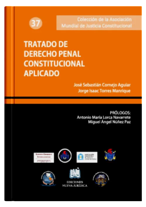 TRATADO DE DERECHO PENAL CONSTITUCIONAL APLICADO