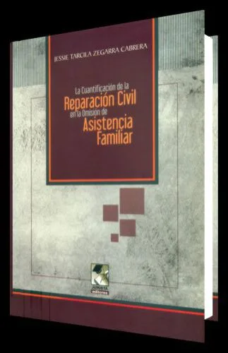 LA CUANTIFICACIÓN DE LA REPARACIÓN CIVIL EN LA OMISIÓN DE ASISTENCIA FAMILIAR