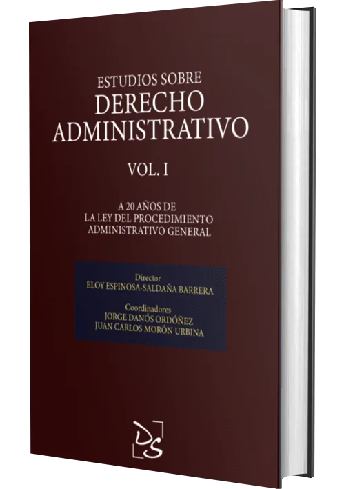 ESTUDIOS DE DERECHO ADMINISTRATIVO - A 20 Años De La Ley Del Procedimiento Administrativo General (Vol. 1)