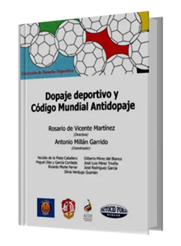 DOPAJE DEPORTIVO Y CÓDIGO MUNDIAL ANTIDOPAJE