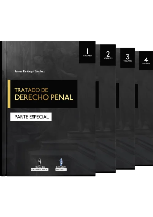 TRATADO DE DERECHO PENAL Parte Especial EDICIÓN 2022 (4 tomos)