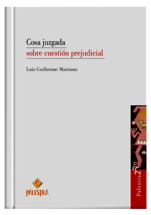 COSA JUZGADA SOBRE CUESTIÓN PREJUDICIAL