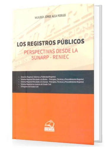 LOS REGISTROS PÚBLICOS - Perspectivas desde la sunarp - reniec