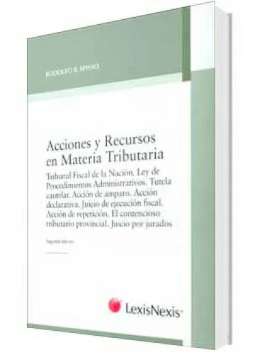 ACCIONES Y RECURSOS EN MATERIA TRIBUTARIA