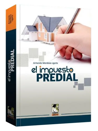EL IMPUESTO PREDIAL
