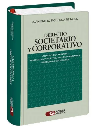 DERECHO SOCIETARIO Y CORPORATIVO