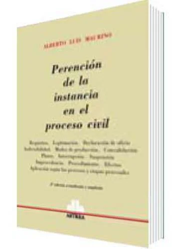 PERENCIÓN DE LA INSTANCIA EN EL PROCESO CIVIL