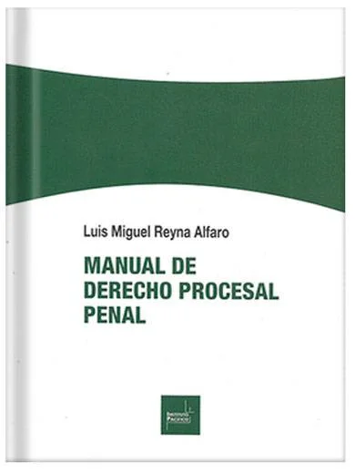 MANUAL DE DERECHO PROCESAL PENAL