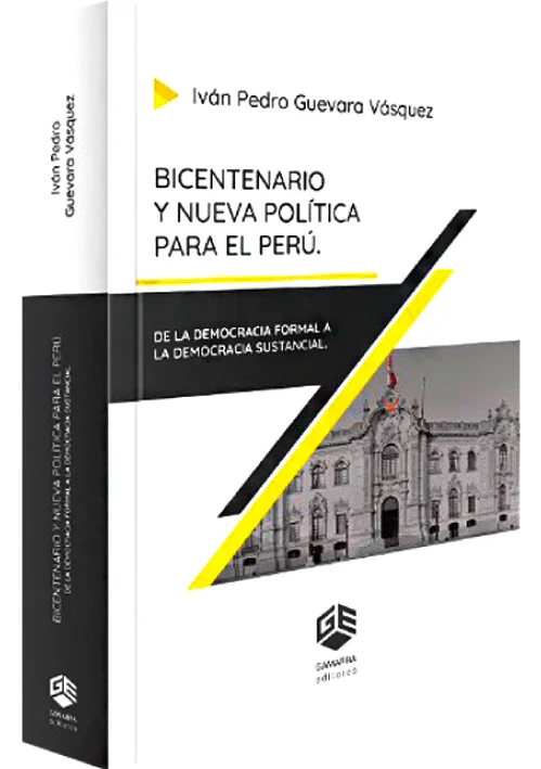 BICENTENARIO Y NUEVA POLÍTICA PARA EL PERÚ