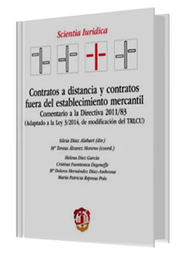 CONTRATOS A DISTANCIA Y CONTRATOS FUERA DEL ESTABLECIMIENTO MERCANTIL
