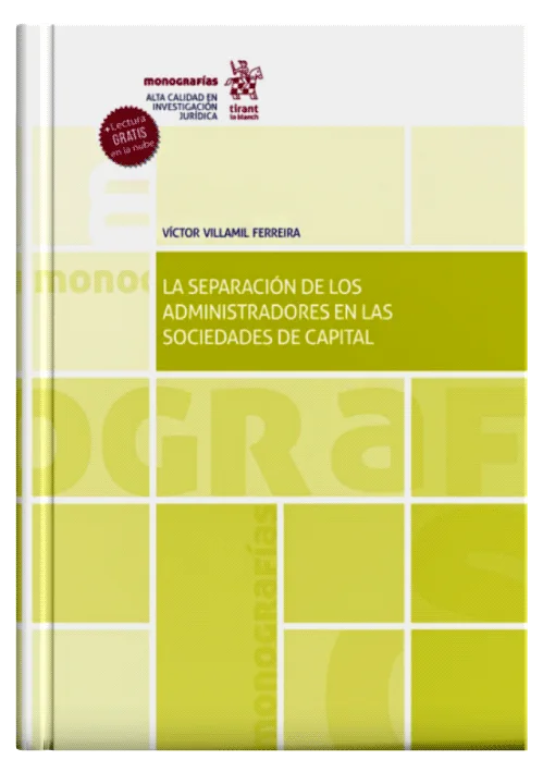 LA SEPARACIÓN DE LOS ADMINISTRADORES EN LAS SOCIEDADES DE CAPITAL