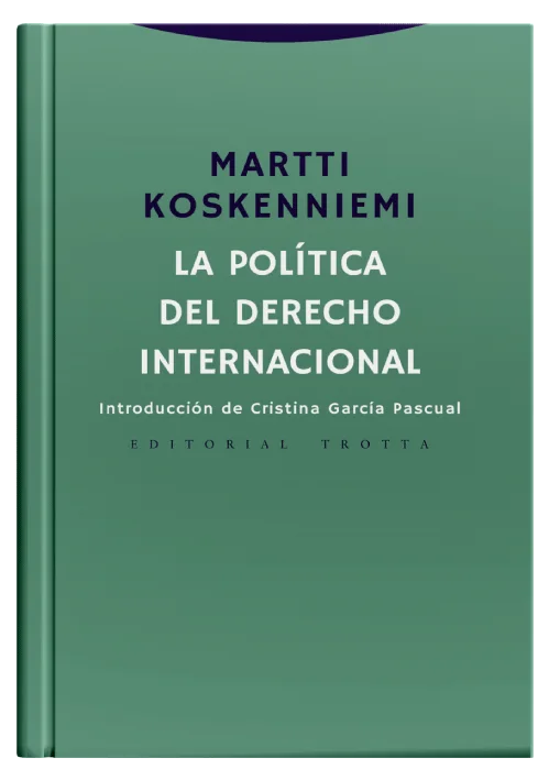 LA POLÍTICA DEL DERECHO INTERNACIONAL