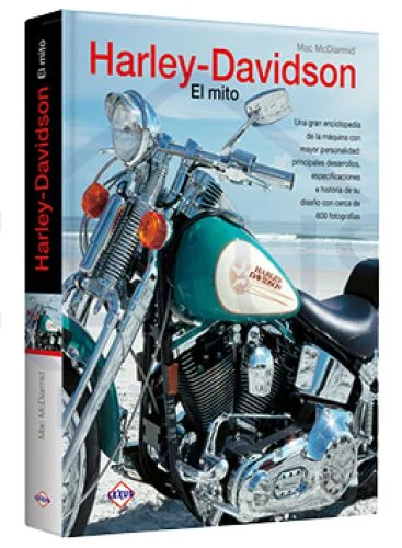 HARLEY DAVIDSON, EL MITO