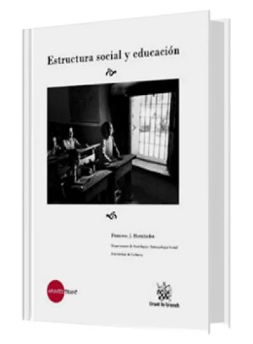 ESTRUCTURA SOCIAL Y EDUCACIÓN
