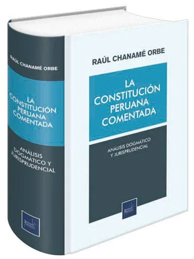 LA CONSTITUCION PERUANA COMENTADA
