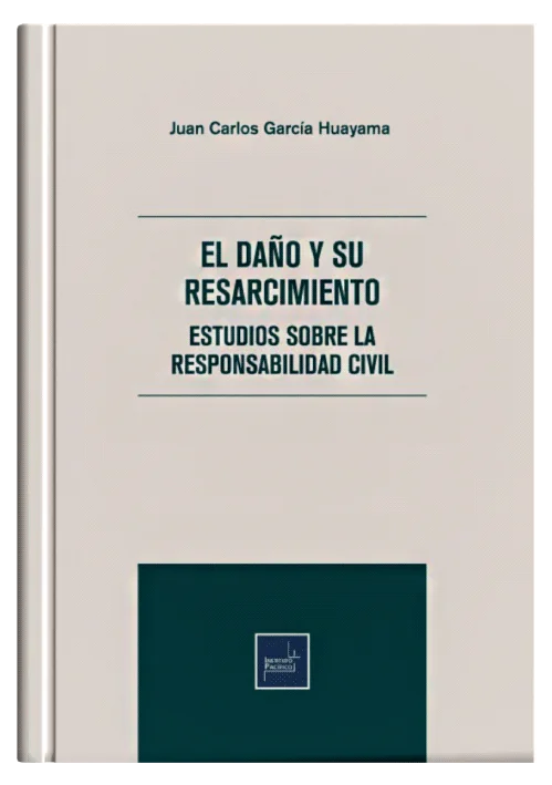 EL DAÑO Y SU RESARCIMIENTO