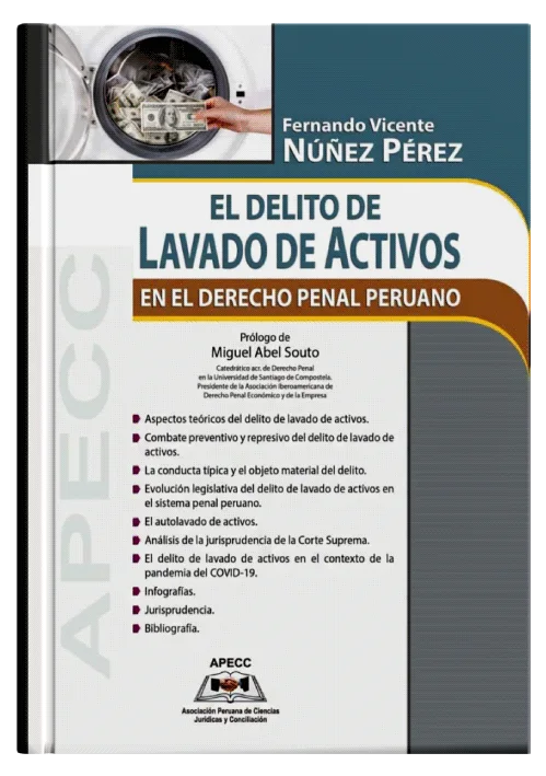 EL DELITO DE LAVADO DE ACTIVOS EN EL DERECHO PENAL PERUANO